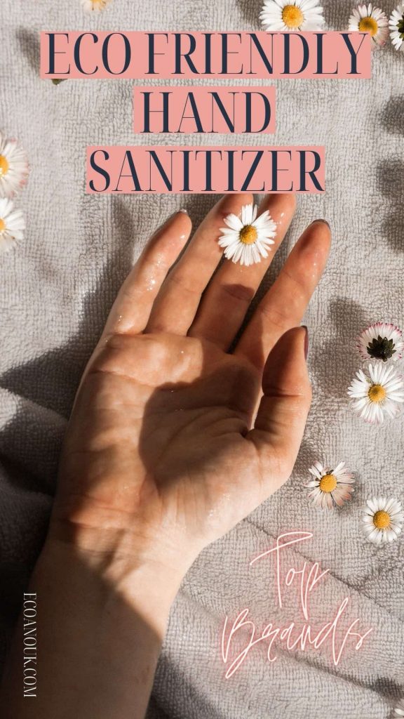 the best eco friendly hand sanitizer for soft healthy hands